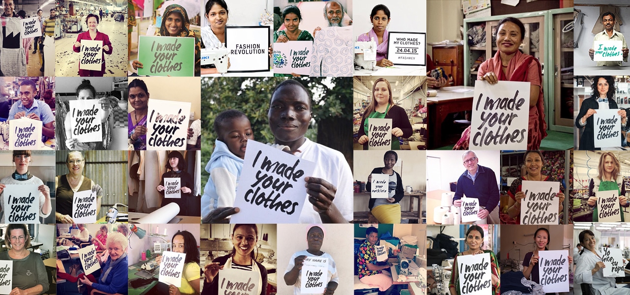 Who made your clothes campaign @fashionrevolution.org