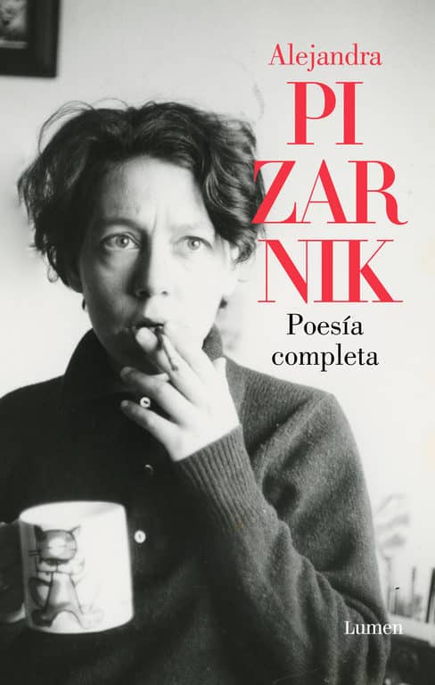 "Poesia completa" de Alejandra Pizarnik